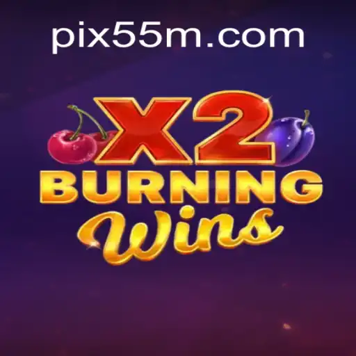 Descubra a Emoção de BurningWinsX2: Um Clássico Reinventado